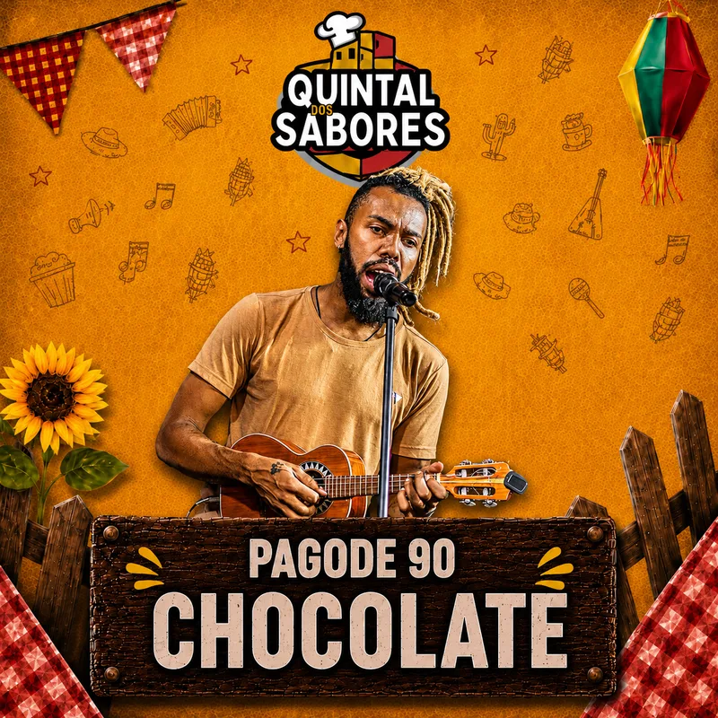 Pagode 90 — Chocolatê — atração do Festival Quintal dos Sabores