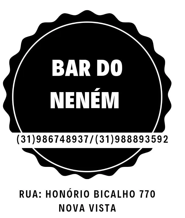 BAR DO NENÉM — (31)986748937 / (31)988893592 — RUA: HONÓRIO BICALHO 770, NOVA VISTA